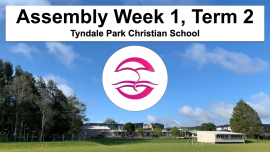 Assembly Week 1, Term 2, 2020